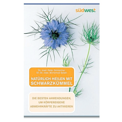 Natürlich heilen mit Schwarzkümmel Buch - Gesundheitsratgeber von Dr. Schleicher
