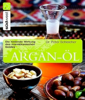 Argan - Öl. Die heilende Wirkung (Buch) - MANSURIS